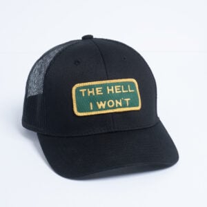 THE HELL I WON'T Mesh Snapback